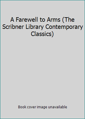 A Farewell to Arms (The Scribner Library Contem... B002LTMLCS Book Cover