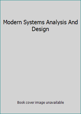 Modern Systems Analysis And Design 0131273914 Book Cover