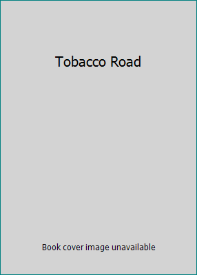 Tobacco Road B005F659KK Book Cover