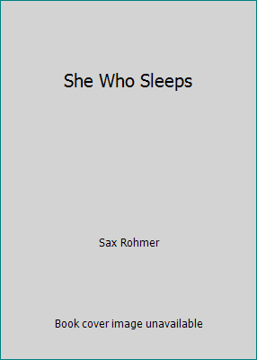 She Who Sleeps B00C7DXCCQ Book Cover