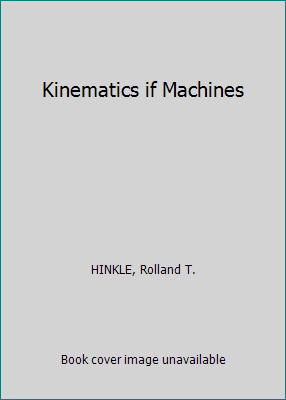 Kinematics if Machines B01C13XTMY Book Cover