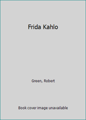 Frida Kahlo 0785771220 Book Cover