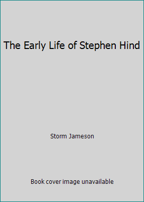The Early Life of Stephen Hind B00235Z59Q Book Cover