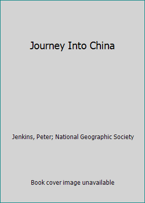 Journey Into China 0870444611 Book Cover