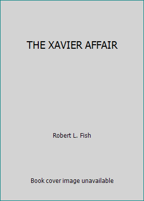 THE XAVIER AFFAIR B002M3GQ7O Book Cover