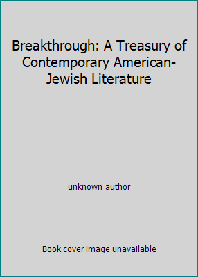 Breakthrough: A Treasury of Contemporary Americ... B000RQB9L6 Book Cover