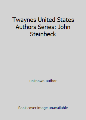 Twaynes United States Authors Series: John Stei... B003RM1OKS Book Cover