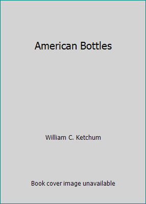 American Bottles B000IOFZC6 Book Cover