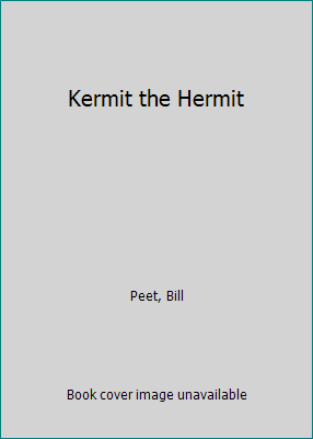 Kermit the Hermit B00CBP8DVA Book Cover