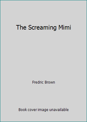 The Screaming Mimi B000HCR2DY Book Cover