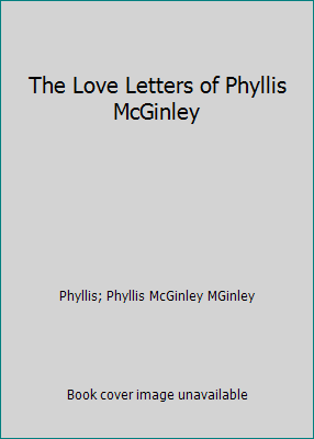 The Love Letters of Phyllis McGinley B004TQOHQY Book Cover