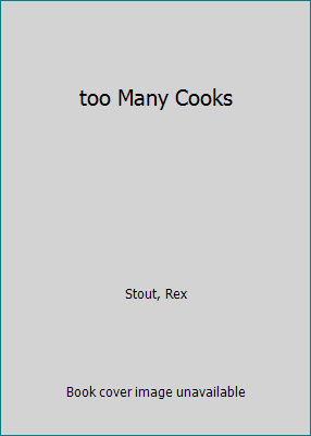 too Many Cooks B000GTJR68 Book Cover