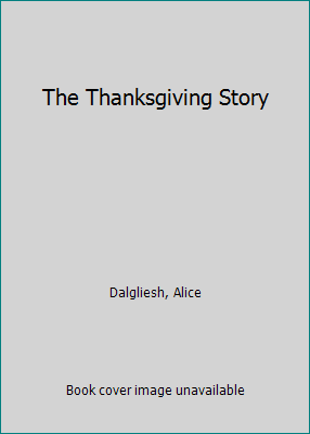 The Thanksgiving Story B000LCEXGE Book Cover