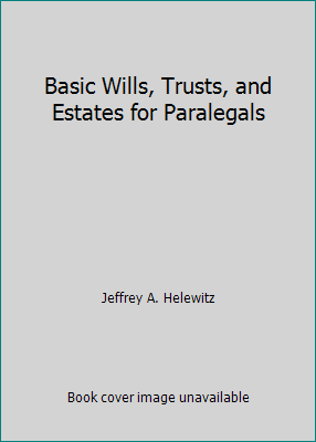 Basic Wills, Trusts, and Estates for Paralegals 0735524629 Book Cover