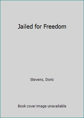 Jailed for Freedom 0805205225 Book Cover