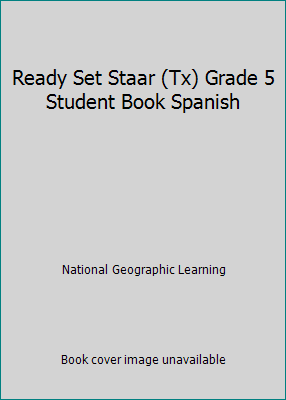 Ready Set Staar (Tx) Grade 5 Student Book Spanish 0736293930 Book Cover