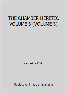 THE CHAMBER HERETIC VOLUME 3 (VOLUME 3) B0028ZNG8S Book Cover