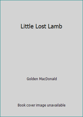 Little Lost Lamb B00641ZY64 Book Cover