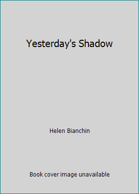 Yesterday's Shadow 0263111121 Book Cover