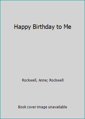 Happy Birthday to Me 0027776808 Book Cover