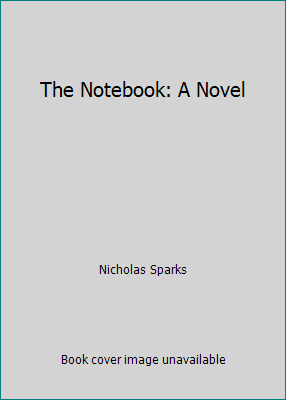 The Notebook: A Novel 0739437992 Book Cover