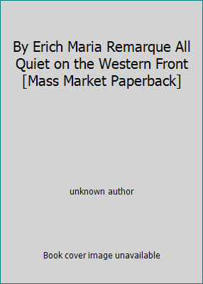 By Erich Maria Remarque All Quiet on the Wester... B00RWSKLBQ Book Cover