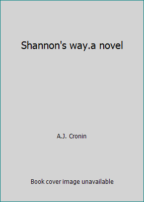 Shannon's way.a novel [Unknown] B00FBMME0Q Book Cover