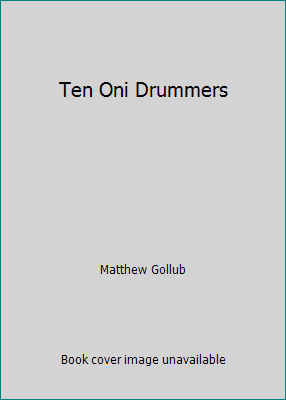 Ten Oni Drummers 1584304685 Book Cover