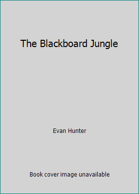 The Blackboard Jungle B000PBZGK8 Book Cover