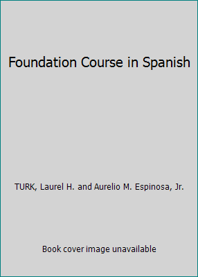 Foundation Course in Spanish [Unknown] B000GLS2QC Book Cover
