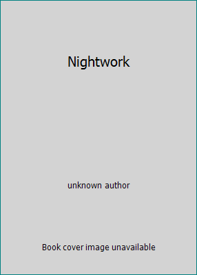 Nightwork B002ZH51D2 Book Cover