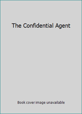 The Confidential Agent B001QW3JK4 Book Cover