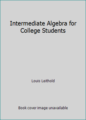 Intermediate Algebra for College Students 0023696400 Book Cover