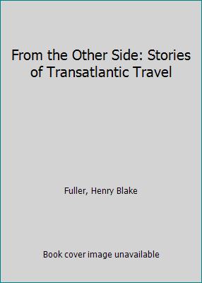 From the Other Side: Stories of Transatlantic T... 0836930649 Book Cover