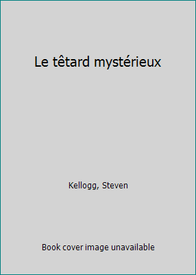 Le têtard mystérieux [French] 2211026281 Book Cover