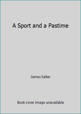 A Sport and a Pastime 0224028669 Book Cover