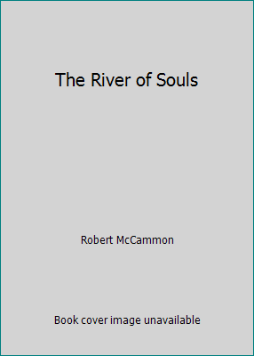 The River of Souls 1596066296 Book Cover