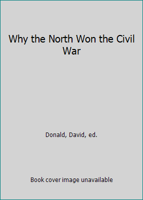 Why the North Won the Civil War B000MOKFFE Book Cover