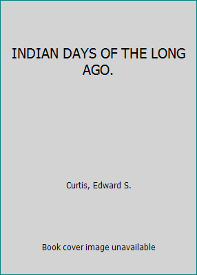 INDIAN DAYS OF THE LONG AGO. B001JAA44M Book Cover