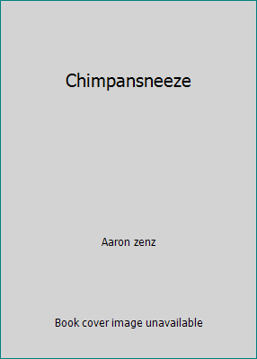 Chimpansneeze 0545398703 Book Cover