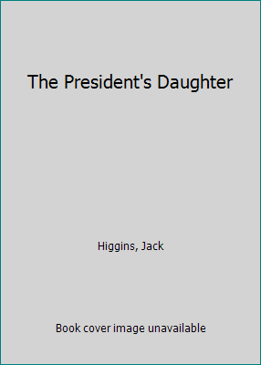 The President's Daughter 0425165426 Book Cover