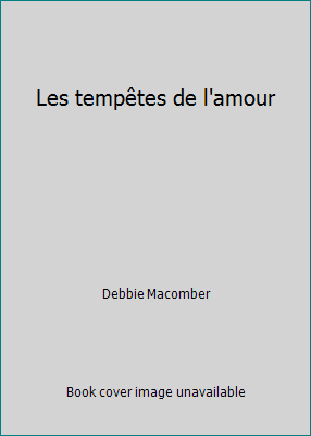 Les tempêtes de l'amour [French] 2280140764 Book Cover