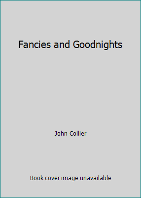 Fancies and Goodnights B000M57FMO Book Cover