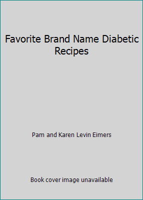 Favorite Brand Name Diabetic Recipes 0785334599 Book Cover