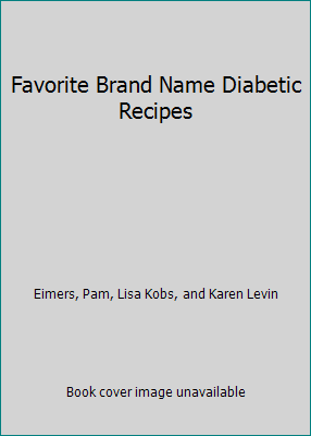 Favorite Brand Name Diabetic Recipes 0785334599 Book Cover