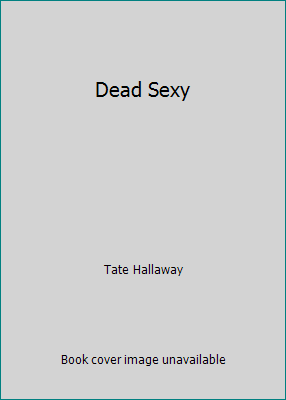 Dead Sexy 0641869045 Book Cover