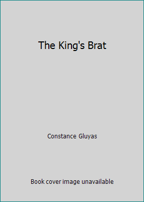 The King's Brat B0013Z6B18 Book Cover