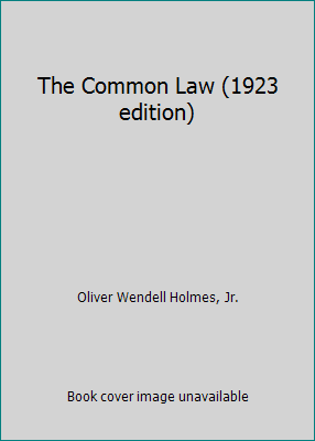 The Common Law (1923 edition) B00AXGUG3C Book Cover