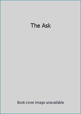 The Ask 0374903085 Book Cover
