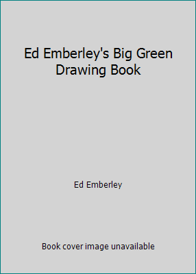 Ed Emberley's Big Green Drawing Book 060628141X Book Cover